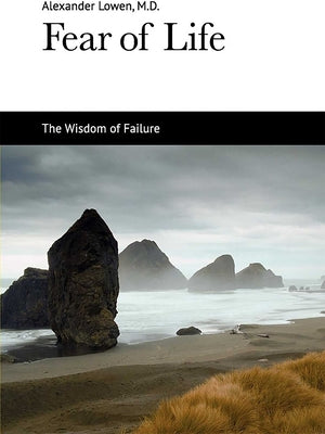 Cover Image for Fear of Life -- Alexander Lowen, Paperback