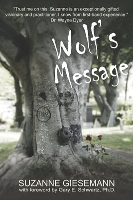 Cover Image for Wolf's Message -- Suzanne Giesemann, Paperback