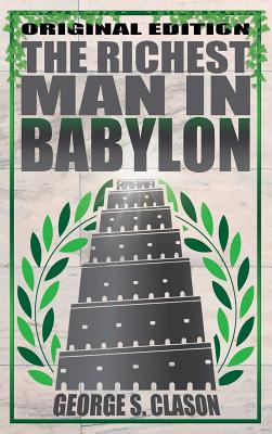 Cover Image for Richest Man in Babylon -- George S. Clason, Hardcover