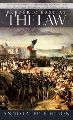 Cover Image for The Law -- Frederic Bastiat, Hardcover