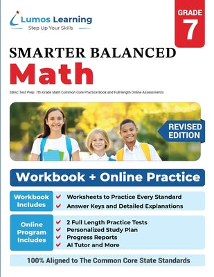 Cover Image for SBAC Test Prep: 7th Grade Math Common Core Practice Book and Full-length Online Assessments: Smarter Balanced Study Guide With Performance Task (PT) a -- Lumos Learning, Paperback