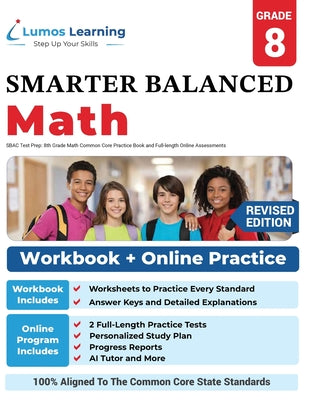 Cover Image for SBAC Test Prep: Smarter Balanced Study Guide With Performance Task (PT) and Computer Adaptive Testing (CAT) -- Lumos Learning, Paperback