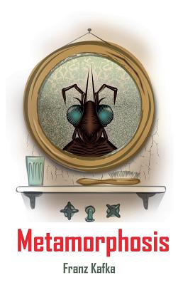 Cover Image for Metamorphosis -- Franz Kafka, Hardcover
