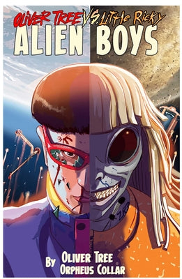 Cover Image for Oliver Tree Vs Little Ricky Alien Boys -- Oliver Tree, Paperback