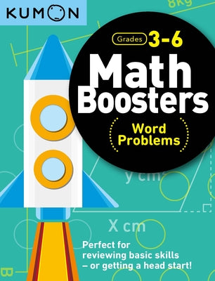 Cover Image for Kumon Math Boosters: Word Problems -- Kumon Publishing, Paperback