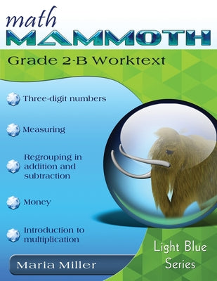 Cover Image for Math Mammoth Grade 2-B Worktext -- Maria Miller, Paperback