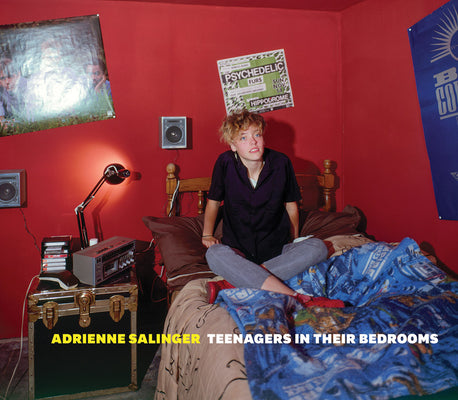Cover Image for Adrienne Salinger: Teenagers in Their Bedrooms -- Adrienne Salinger, Hardcover