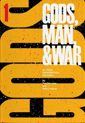 Cover Image for Sekret Machines: Gods: Volume 1 of Gods Man & War -- Tom Delonge, Paperback