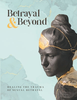Cover Image for Betrayal and Beyond -- Diane Roberts, Paperback