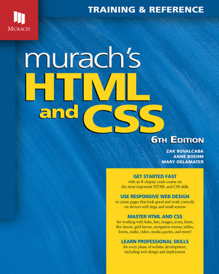 Cover Image for Murach's HTML and CSS -- Zak Ruvalcaba, Paperback