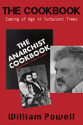 Cover Image for The Cookbook: Coming of Age in Turbulent Times -- William Powell, Paperback