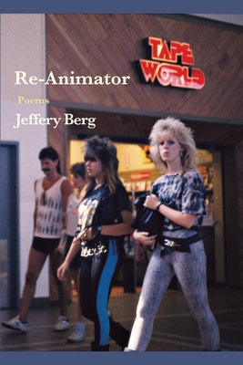 Cover Image for Re-Animator -- Jeffery Berg, Paperback