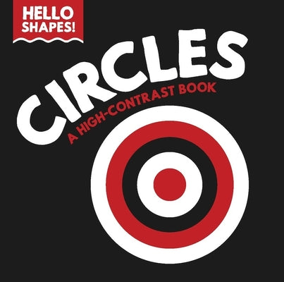 Cover Image for Hello Shapes: Circles -- Paige Satterly, Board Book