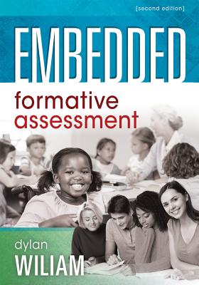 Cover Image for Embedded Formative Assessment: (Strategies for Classroom Assessment That Drives Student Engagement and Learning) -- Dylan Wiliam, Paperback