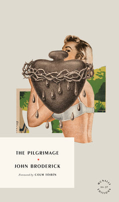 Cover Image for The Pilgrimage -- John Broderick, Paperback
