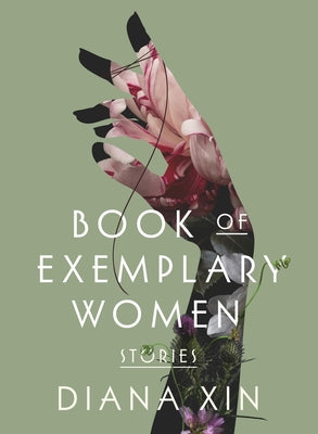 Cover Image for Book of Exemplary Women -- Diana Xin, Paperback