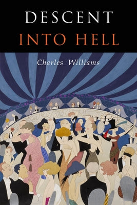 Cover Image for Descent into Hell -- Charles Williams, Paperback