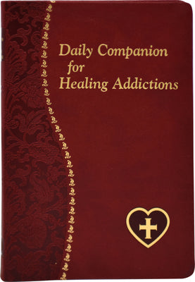 Cover Image for Daily Companion for Healing Addictions -- Allan F. Wright, Leather / Fine Binding
