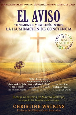 Cover Image for El Aviso: Testimonios y profecías sobre la Illuminación de Consciencia -- Christine Watkins, Paperback