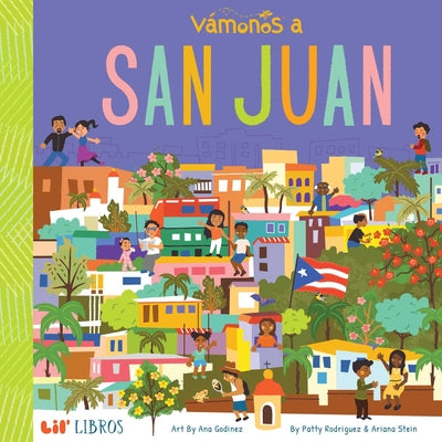 Cover Image for Vámonos: San Juan (Bilingual: English/Spanish) -- Patty Rodriguez, Board Books