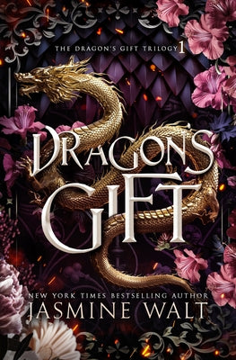 Dragon's Gift -- Jasmine Walt, Paperback