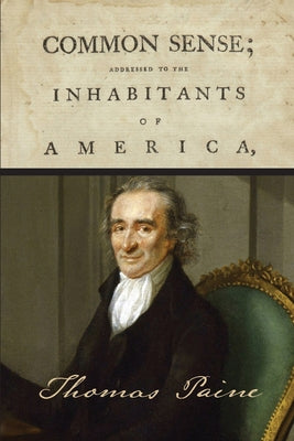 Cover Image for Common Sense -- Thomas Paine, Paperback