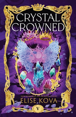 Cover Image for Crystal Crowned -- Elise Kova, Paperback