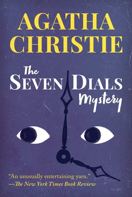 Cover Image for The Seven Dials Mystery -- Agatha Christie, Hardcover