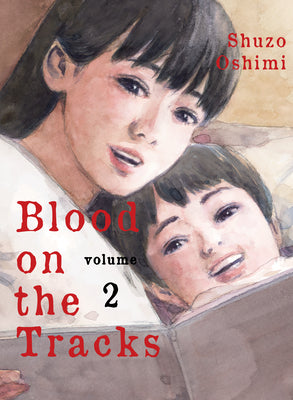 Cover Image for Blood on the Tracks 2 -- Shuzo Oshimi, Paperback