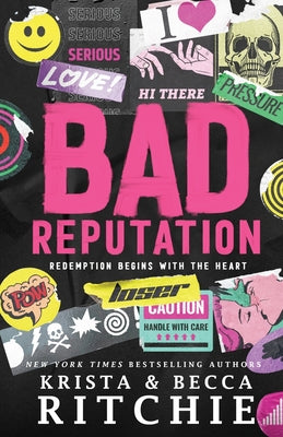 Cover Image for Bad Reputation -- Krista Ritchie, Paperback