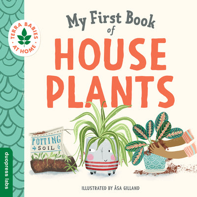 Cover Image for My First Book of Houseplants -- Duopress Labs, Board Books