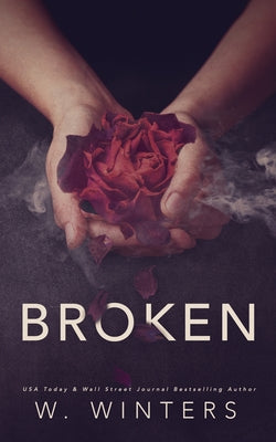Cover Image for Broken -- W. Winters, Paperback