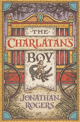 Cover Image for The Charlatan's Boy -- Jonathan Rogers, Hardcover