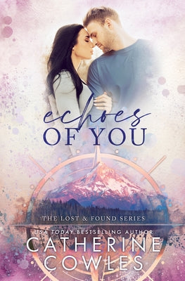 Cover Image for Echoes of You -- Catherine Cowles, Paperback