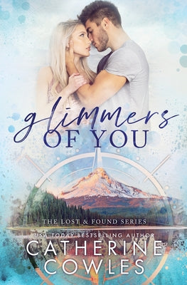 Cover Image for Glimmers of You -- Catherine Cowles, Paperback