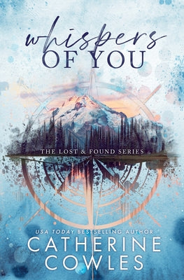Cover Image for Whispers of You: A Lost & Found Special Edition -- Catherine Cowles, Paperback