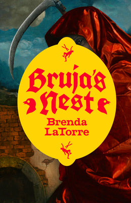 Cover Image for Bruja's Nest -- Brenda Latorre, Paperback