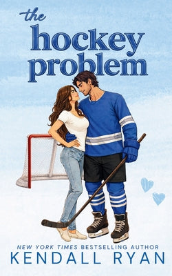 Cover Image for The Hockey Problem: A single dad hockey romance -- Kendall Ryan, Paperback