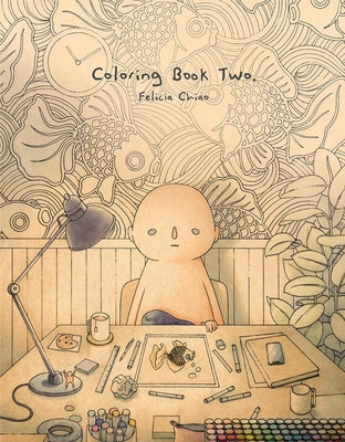 Cover Image for Felicia Chiao: Coloring Book Two -- Felicia Chiao, Paperback
