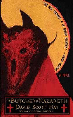The Butcher of Nazareth -- David Scott Hay, Paperback