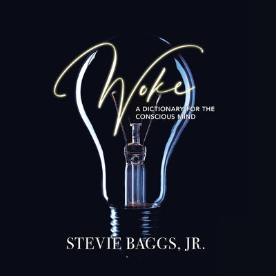 Cover Image for Woke -- Stevie Baggs, Paperback