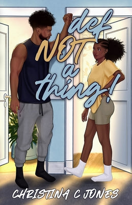 Cover Image for Definitely NOT A Thing -- Christina C. Jones, Paperback