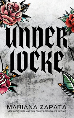 Cover Image for Under Locke (Alternate Cover) -- Mariana Zapata, Paperback