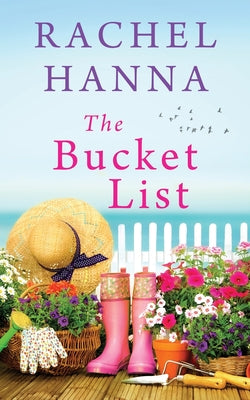 The Bucket List -- Rachel Hanna, Paperback