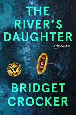 Cover Image for The River's Daughter -- Bridget Crocker, Hardcover