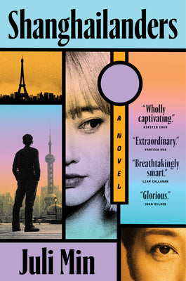 Cover Image for Shanghailanders -- Juli Min, Hardcover