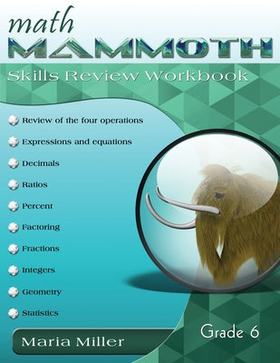 Cover Image for Math Mammoth Grade 6 Skills Review Workbook -- Maria Miller, Paperback