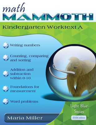 Cover Image for Math Mammoth Kindergarten Worktext A -- Maria Miller, Paperback