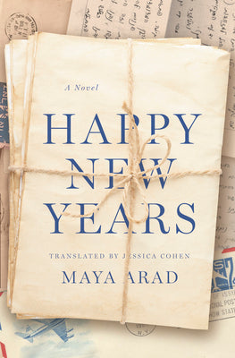 Cover Image for Happy New Years -- Maya Arad, Paperback