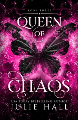 Cover Image for Queen of Chaos -- Julie Hall, Paperback